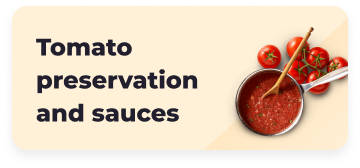 Tomato preservation and sauces